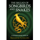 The Ballad of Songbirds and Snakes The Ballad of Songbirds and Snakes