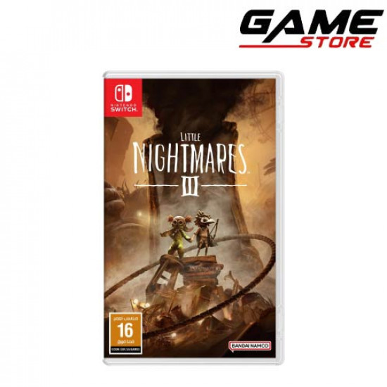 ليتل نايتميرز - Little Nightmares III نينتندو سويتش