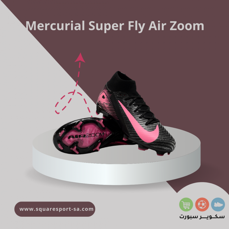 بوت ميريكوريال سوبر فلاي إير زوم | Mercurial Super Fly Air Zoom بوت ميريكوريال سوبر فلاي إير زوم | Mercurial Super Fly Air Zoom