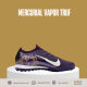بوت رياضي ميريكوريال فابور اير زوم ترف | Mercurial Vapor Truf