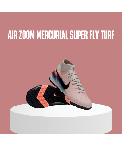 نايك إير زووم ميركوريال سوبر فلاي تيرف – Nike Air Zoom Mercurial Superfly Turf نايك إير زووم ميركوريال سوبر فلاي تيرف – Nike Air Zoom Mercurial Superfly Turf