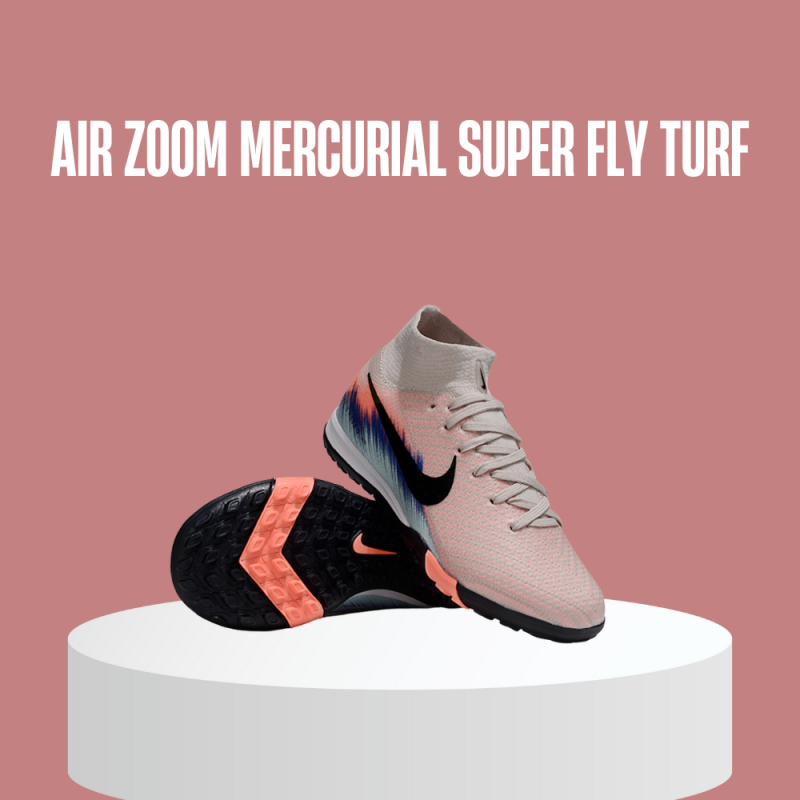 نايك إير زووم ميركوريال سوبر فلاي تيرف – Nike Air Zoom Mercurial Superfly Turf نايك إير زووم ميركوريال سوبر فلاي تيرف – Nike Air Zoom Mercurial Superfly Turf