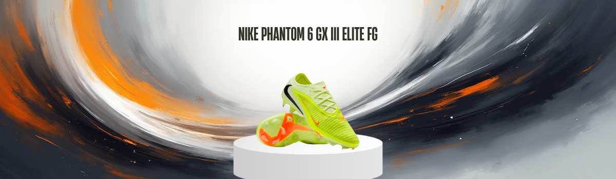 كل ما تحتاج معرفته عن Nike Phantom 6 Low Elite 