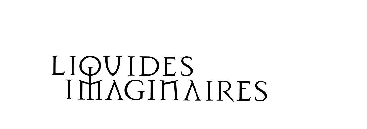 Liquides Imaginaires