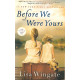 Before We Were Yours