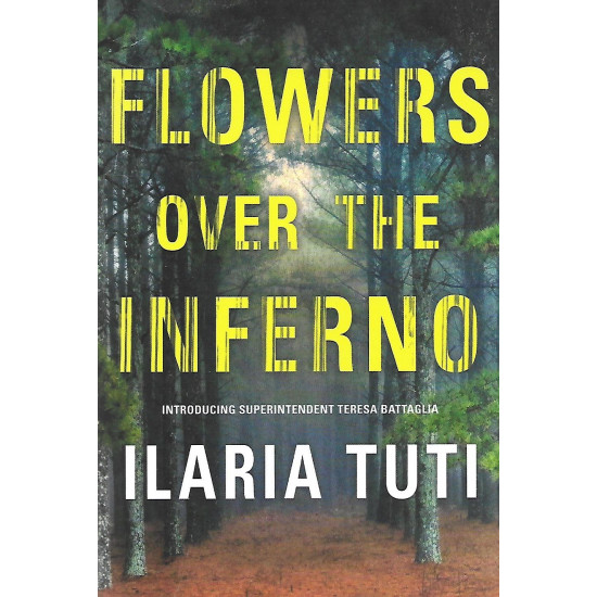 FLOWERS OVER  THE  INFERNO