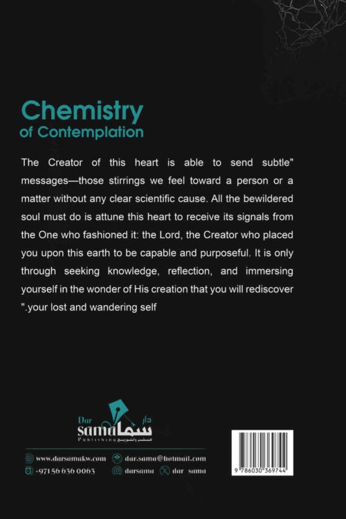 Chemistry of Contemplation And Drawing Life from the Hadiths and Verses