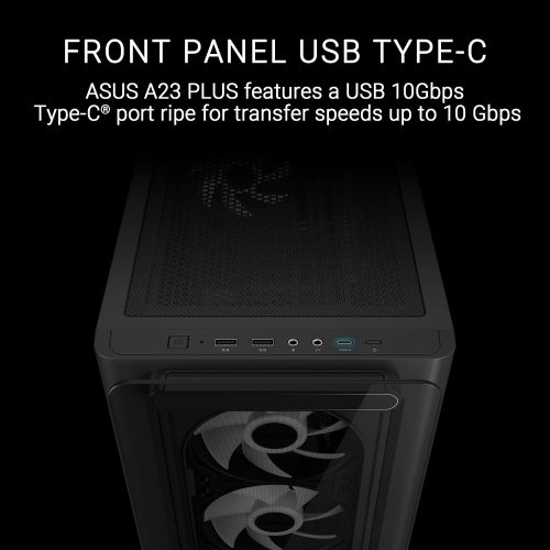 ASUS A23 PLUS TG ARGB BLACK PC Case ASUS A23 PLUS TG ARGB BLACK PC Case