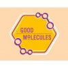 GOOD MOLECULES